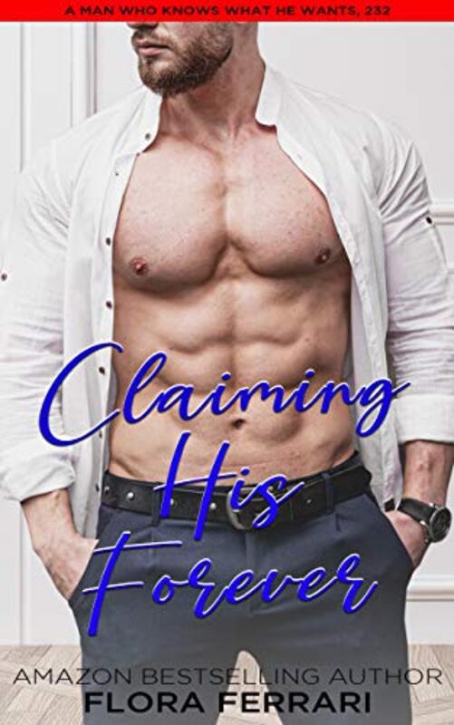 Book cover for "Claiming His Forever" by Flora Ferrari
