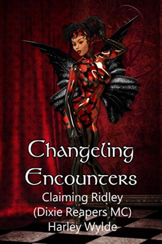 Book cover for "Claiming Ridley" by Harley Wylde