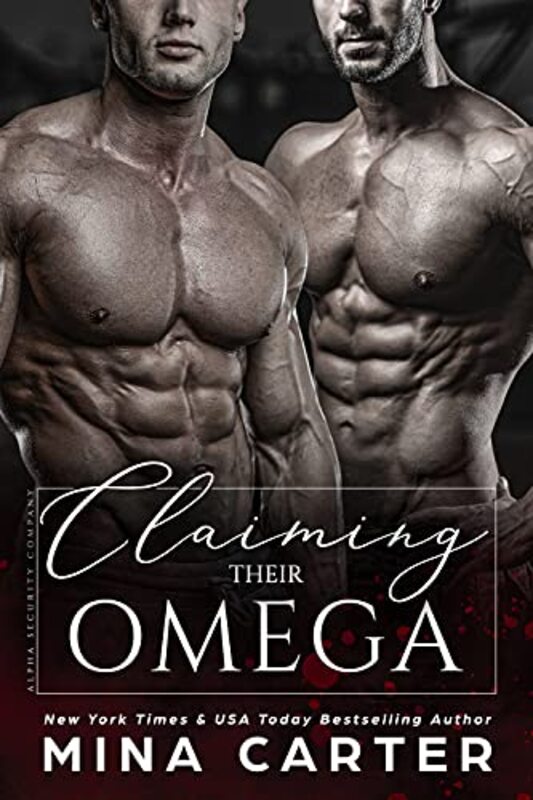 Book cover for "Claiming Their Omega" by Mina Carter
