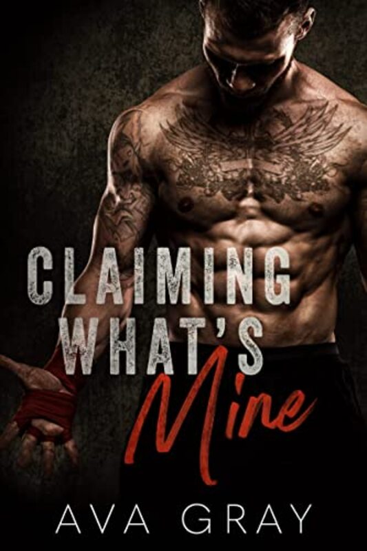 Book cover for "Claiming What's Mine" by Ann Aguirre