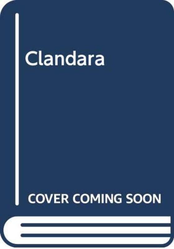 Book cover for "Clandara" by Evelyn Anthony