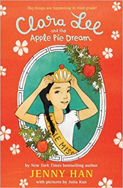 Book cover for "Clara Lee and the Apple Pie Dream" by Jenny Han