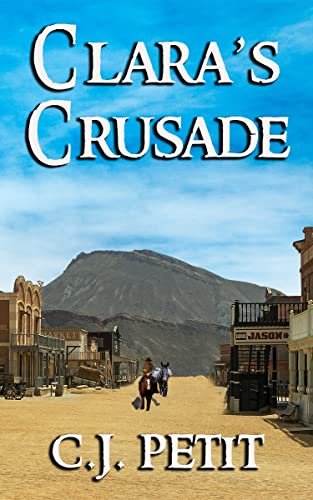 Book cover for "Clara's Crusade" by CJ Petit