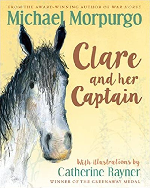 Book cover for "Clare and her Captain" by Michael Morpurgo