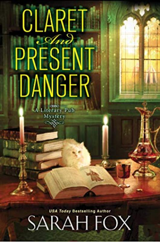 Book cover for "Claret and Present Danger" by Sarah Fox