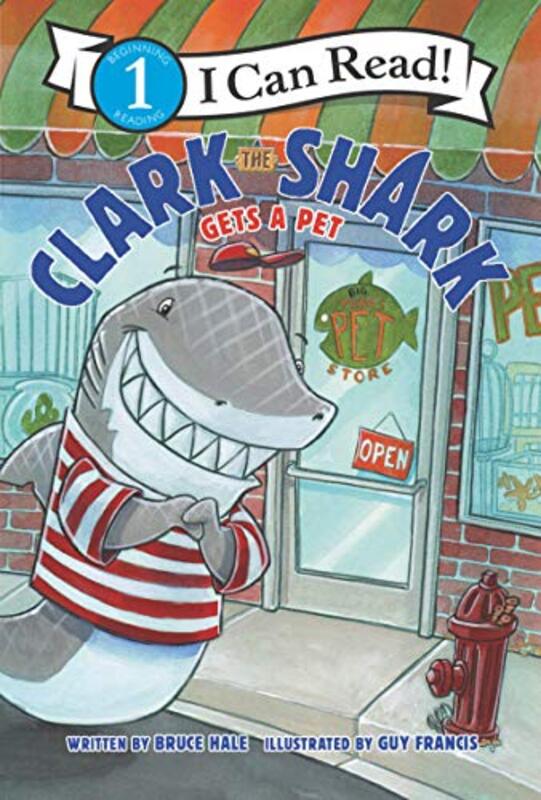 Book cover for "Clark the Shark Gets a Pet" by Bruce Hale