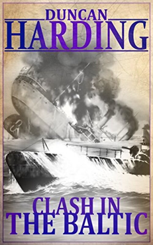 Book cover for "Clash In The Baltic" by Charles Whiting