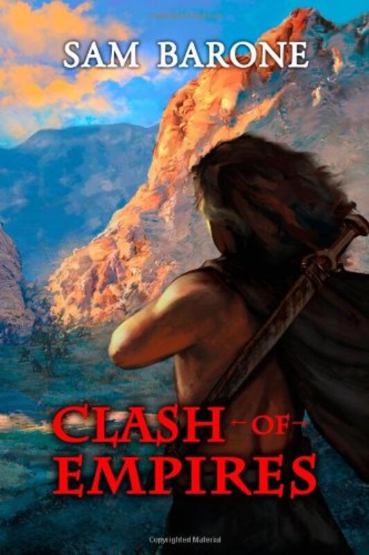 Book cover for "Clash of Empires" by Sam Barone