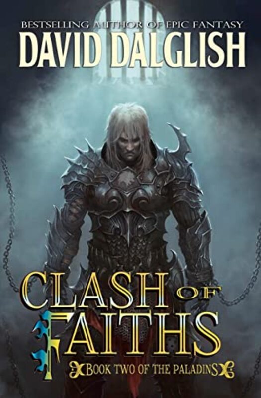 Book cover for "Clash of Faiths" by David Dalglish