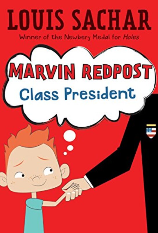 Book cover for "Class President" by Louis Sachar