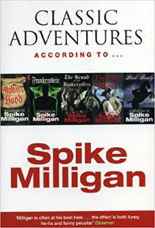 Book cover for "Classic Adventures According to Spike Milligan" by Spike Milligan