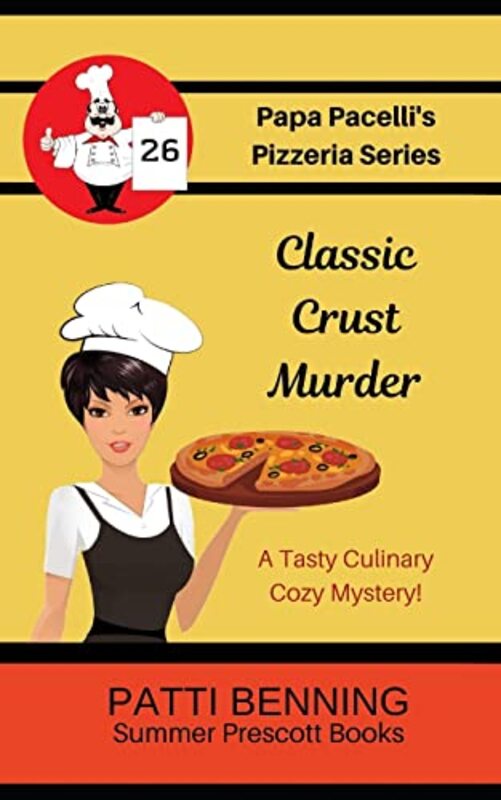 Book cover for "Classic Crust Murder" by Patti Benning