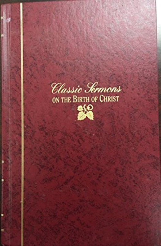 Book cover for "Classic Sermons on the Birth of Christ" by Warren W Wiersbe