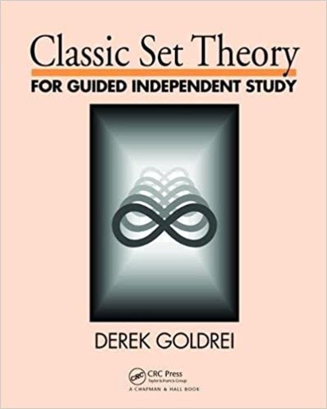 Book cover for "Classic Set Theory" by D.C. Goldrei