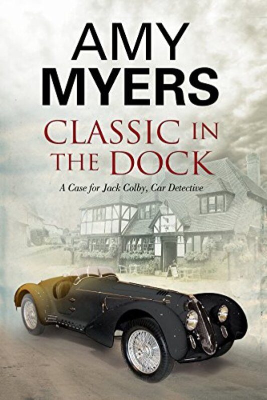 Book cover for "Classic in the Dock" by Amy Myers