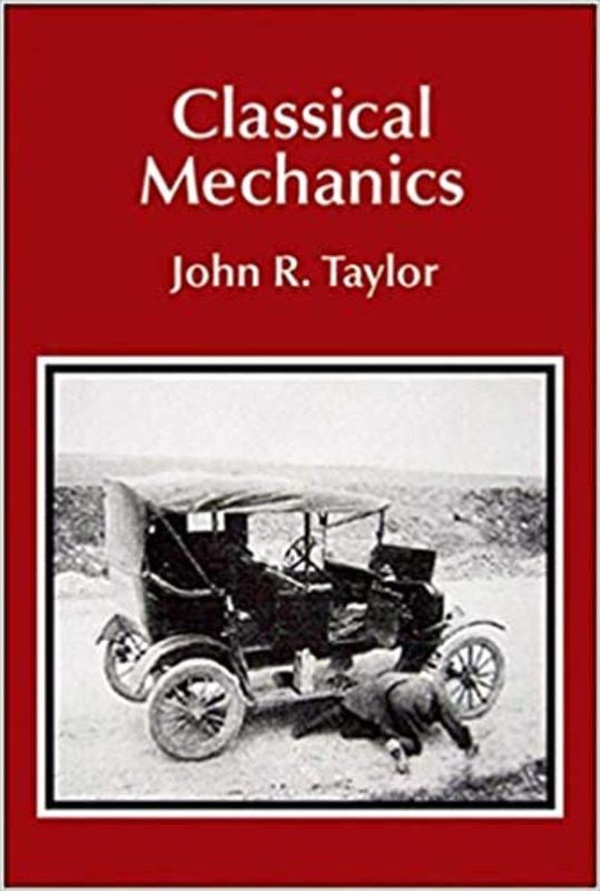 Book cover for "Classical Mechanics" by John R. Taylor