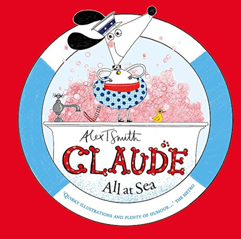 Book cover for "Claude All At Sea" by Alex T Smith