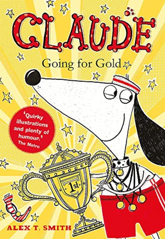 Book cover for "Claude Going for Gold!" by Alex T Smith