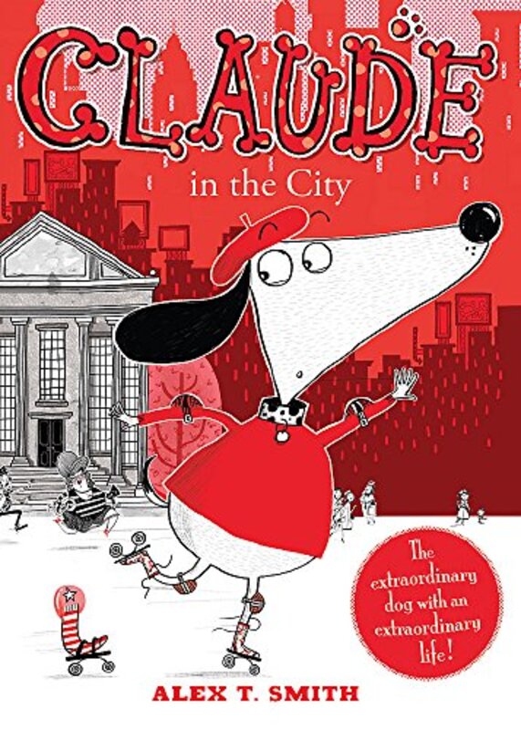 Book cover for "Claude In The City" by Alex T Smith