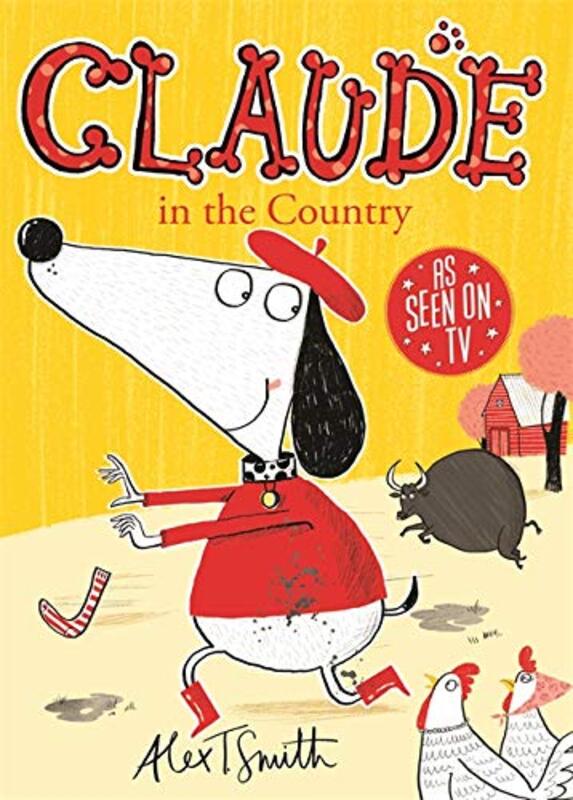 Book cover for "Claude in the Country" by Alex T Smith