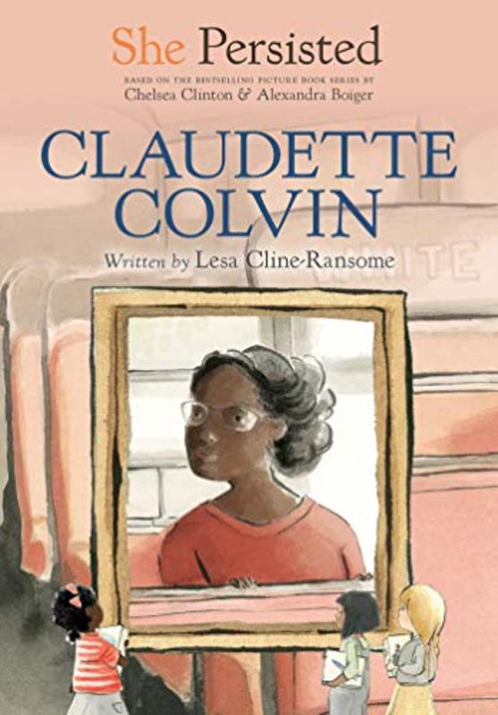 Book cover for "Claudette Colvin" by Various