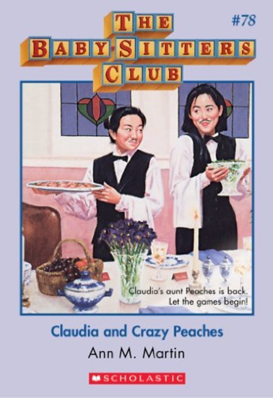Book cover for "Claudia and Crazy Peaches" by Ann M. Martin