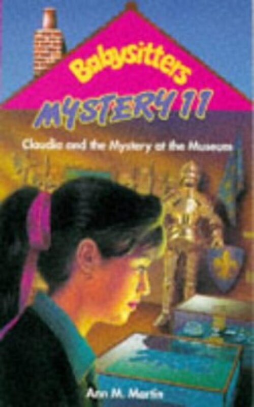 Book cover for "Claudia and the Mystery at the Museum" by Ann M Martin
