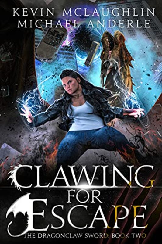 Book cover for "Clawing for Escape" by Michael Anderle