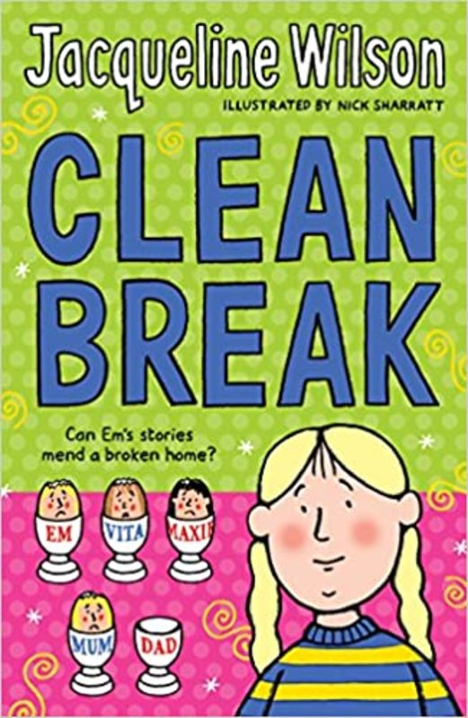 Book cover for "Clean Break" by Jacqueline Wilson