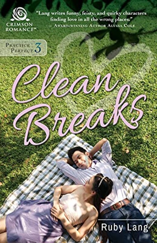 Book cover for "Clean Breaks" by Ruby Lang