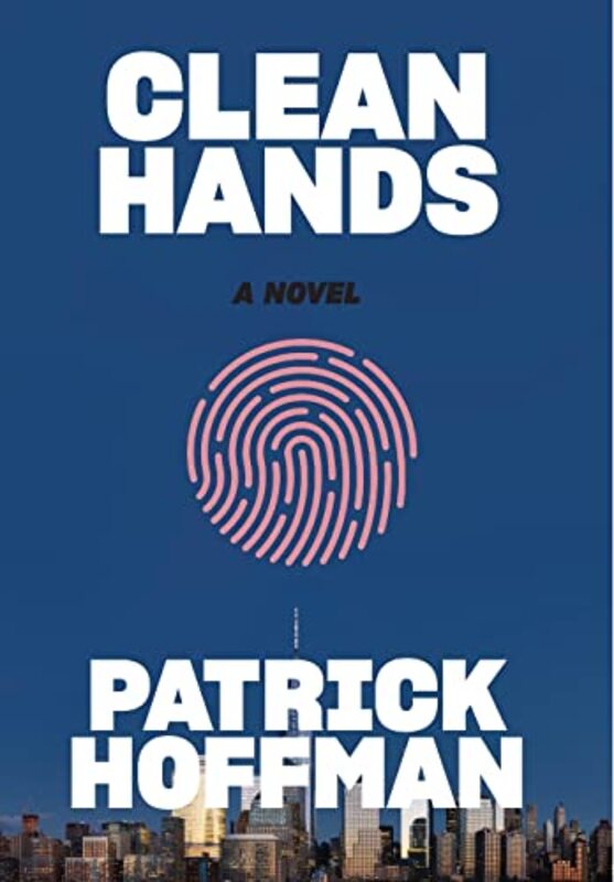 Book cover for "Clean Hands" by Patrick Hoffman