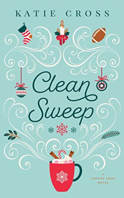 Book cover for "Clean Sweep" by Katie Cross
