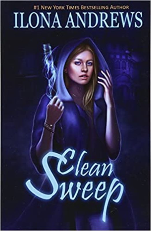 Book cover for "Clean Sweep" by Ilona Andrews