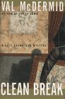 Book cover for "Clean Break" by Val McDermid