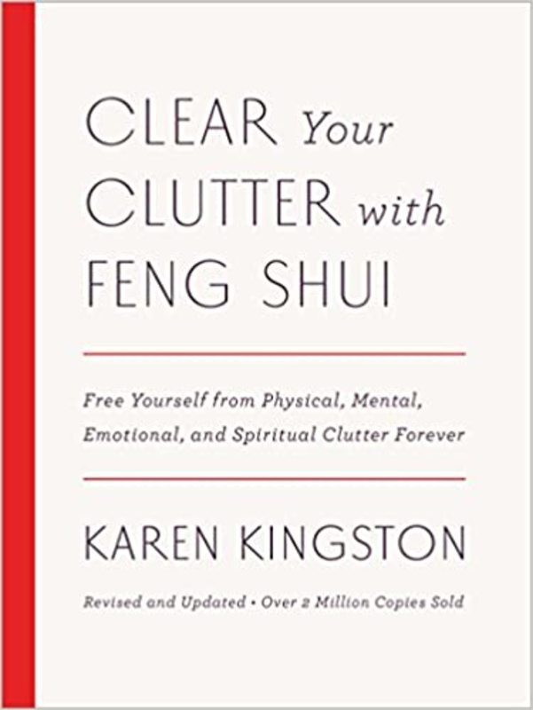 Book cover for "Clear Your Clutter with Feng Shui" by Karen Kingston