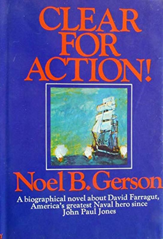 Book cover for "Clear for Action!" by Noel Gerson
