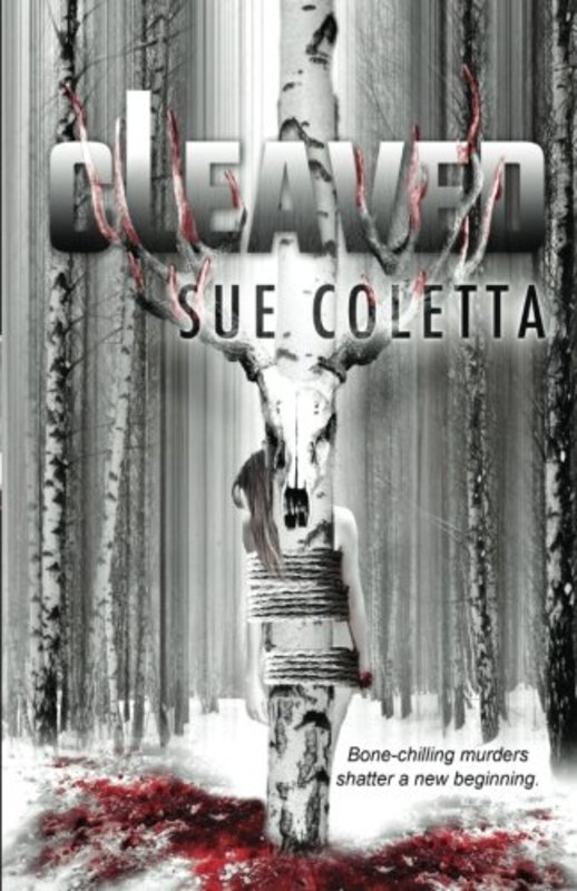 Book cover for "Cleaved" by Sue Coletta
