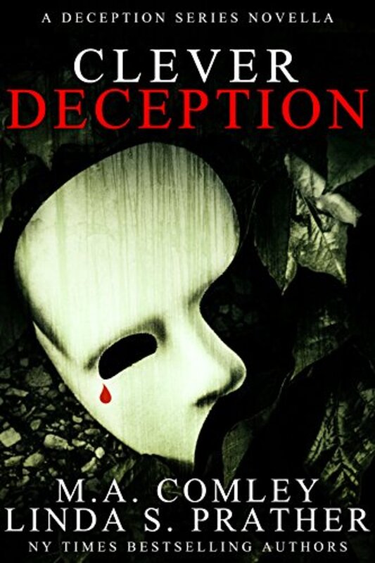 Book cover for "Clever Deception" by MA Comley