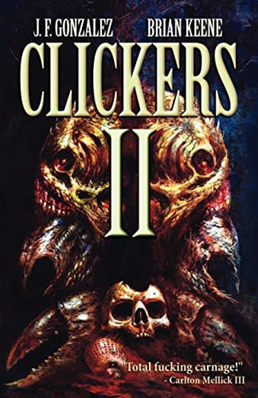 Book cover for "Clickers II" by Brian Keene