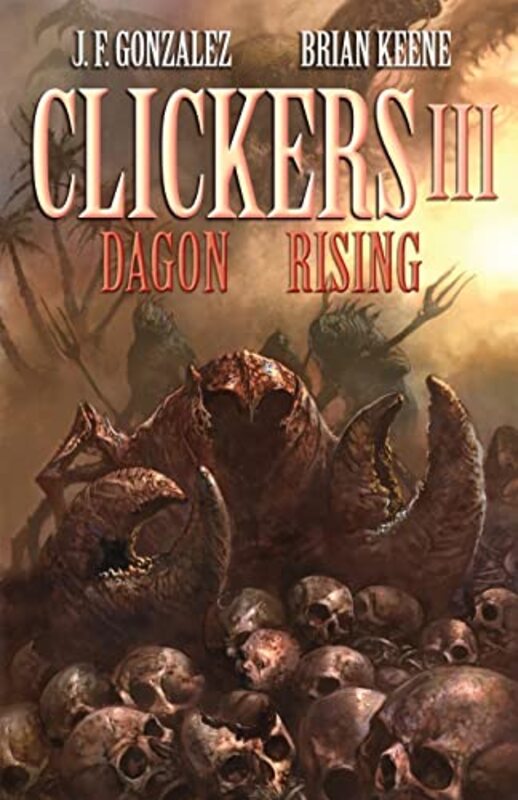 Book cover for "Clickers III" by Brian Keene