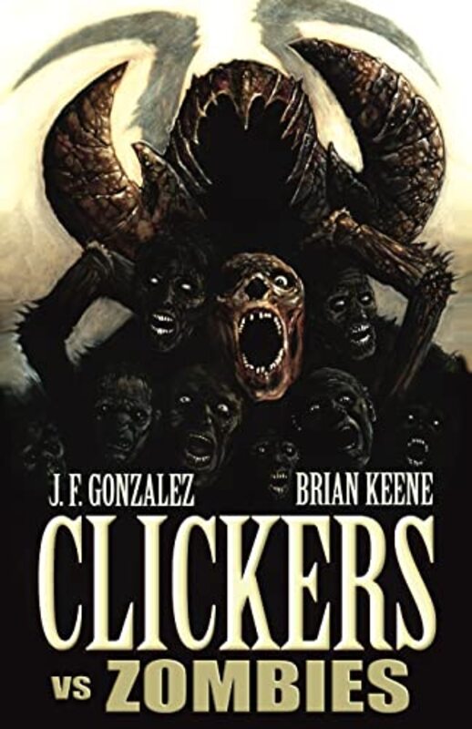 Book cover for "Clickers vs Zombies" by Brian Keene