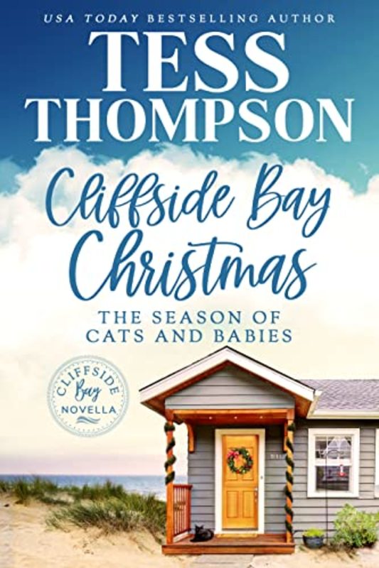 Book cover for "Cliffside Bay Christmas" by Tess Thompson
