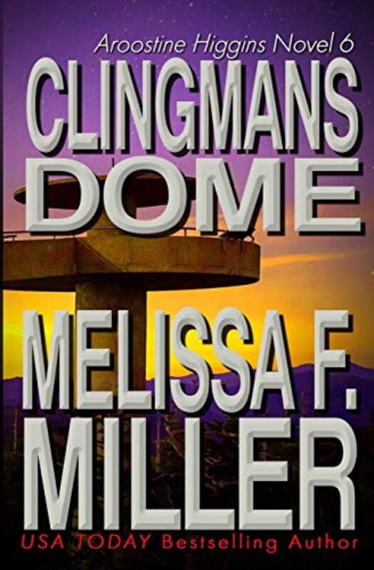 Book cover for "Clingmans Dome" by Melissa F Miller