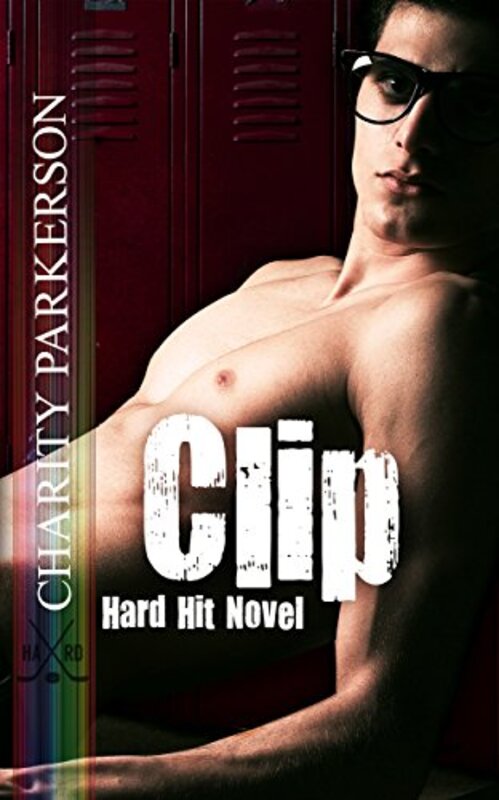 Book cover for "Clip" by Charity Parkerson