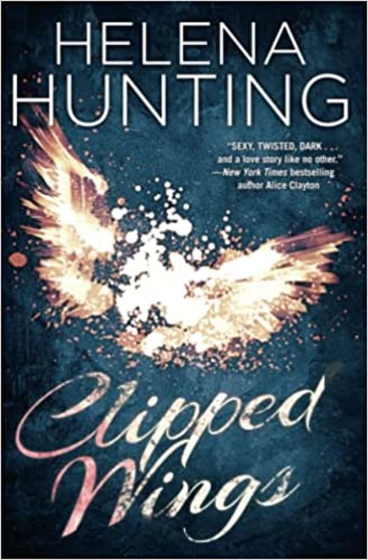 Book cover for "Clipped Wings" by Helena Hunting
