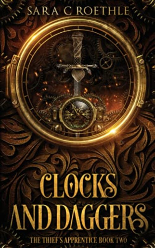 Book cover for "Clocks and Daggers" by Sara C Roethle