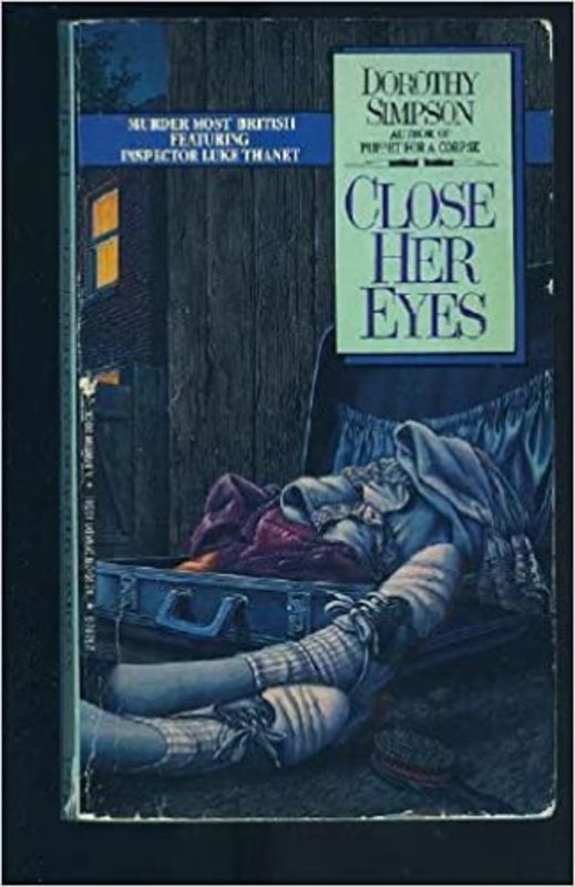 Book cover for "Close Her Eyes" by Dorothy Simpson