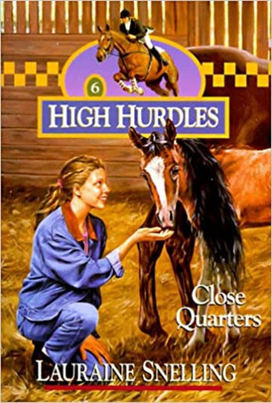 Book cover for "Close Quarters" by Lauraine Snelling