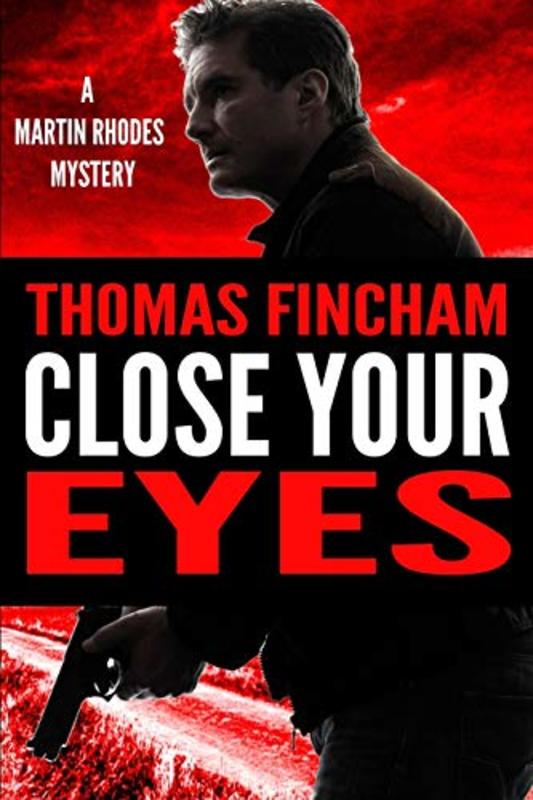 Book cover for "Close Your Eyes" by Thomas Fincham
