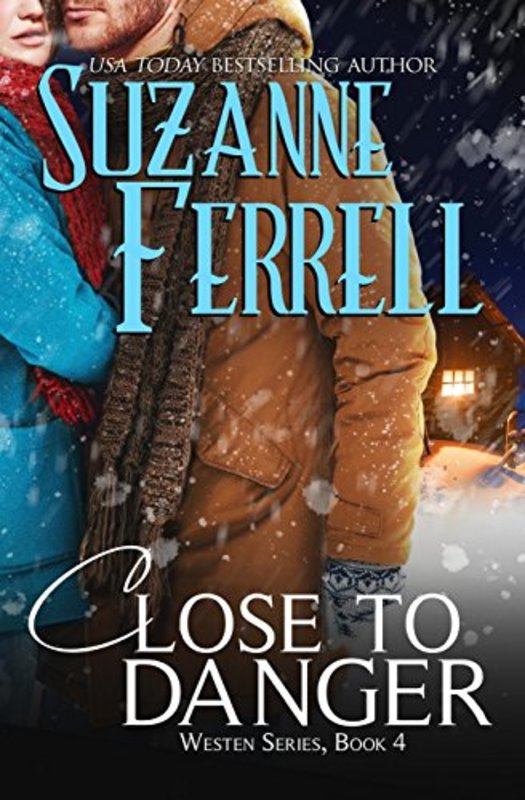 Book cover for "Close to Danger" by Suzanne Ferrell